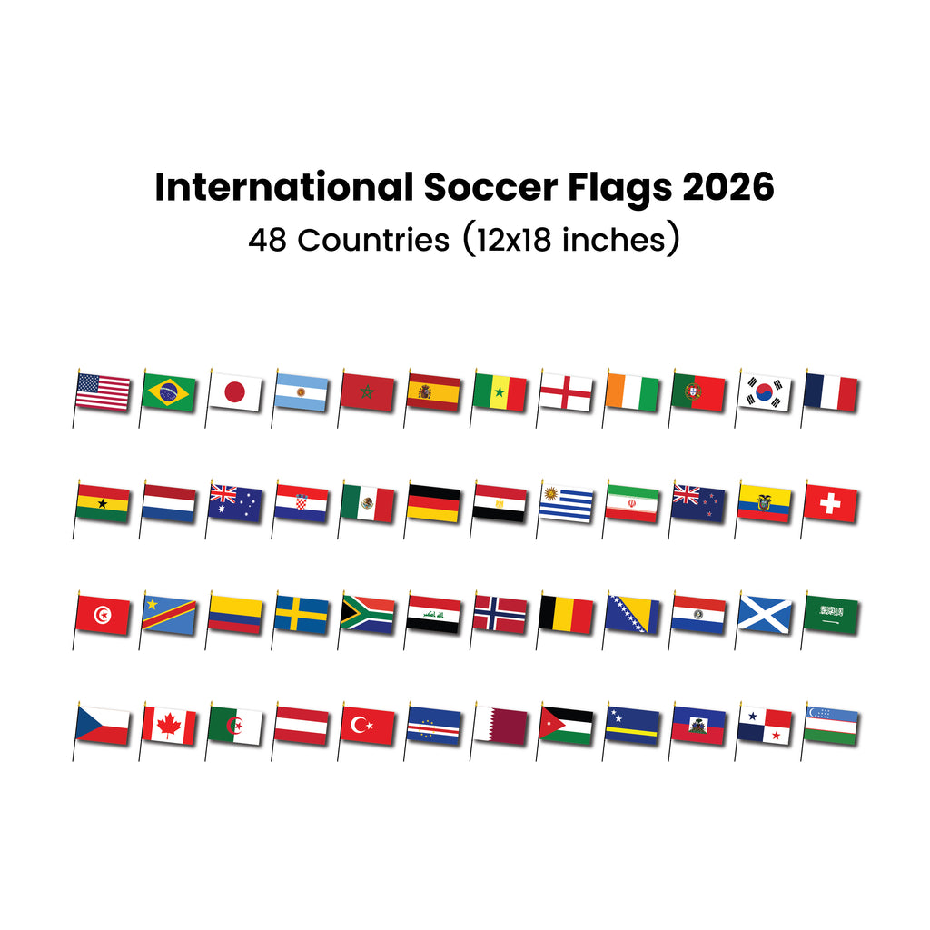 2026 International Soccer Set of 48 Countries 12x18" Stick Flags