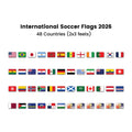 Set of 48 Countries 2x3 Foot Flags 2026 International Soccer